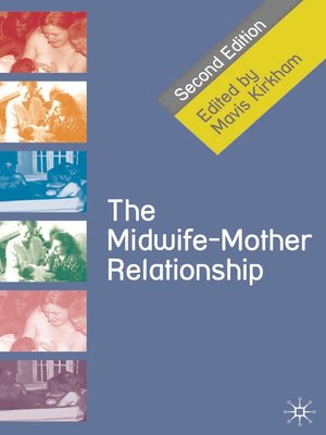 cover image of The Midwife-Mother Relationship